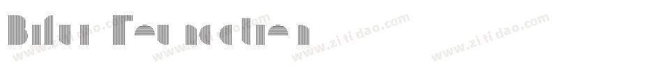 Bifur Foundation字体转换